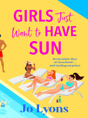 cover image of Girls Just Want to Have Sun